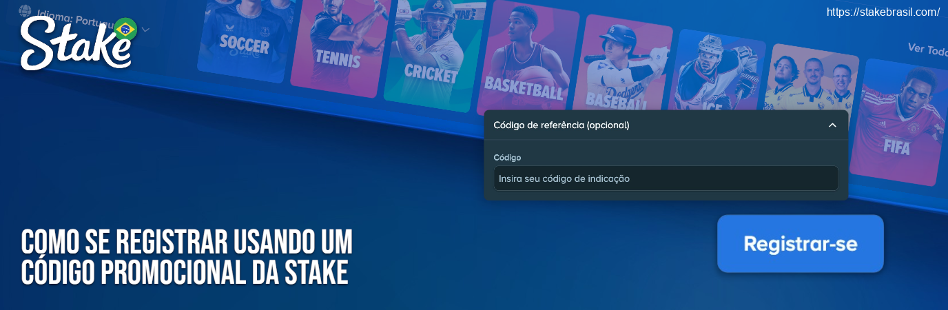 Como se Registrar Usando um Código Promocional da Stake