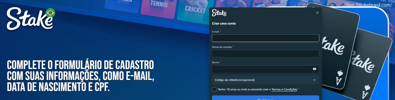 Complete o formulário de cadastro com suas informações