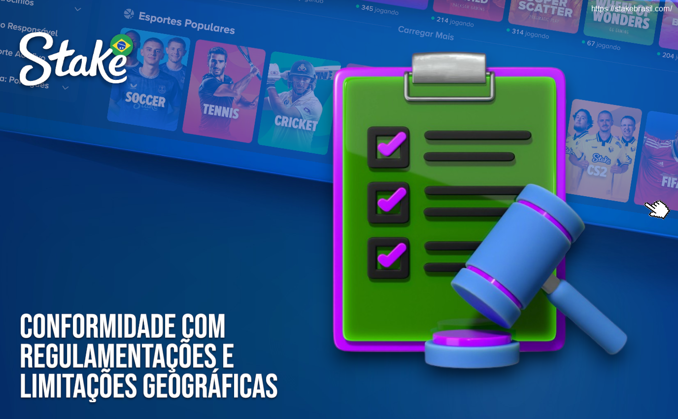 Conformidade com Regulamentações e Limitações Geográficas Stake