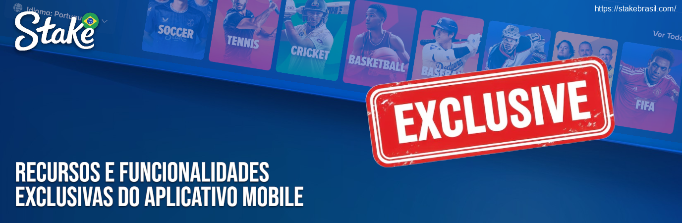 Recursos e Funcionalidades Exclusivas do Aplicativo Mobile